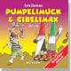 Pumpelimuck & Gibelimax Folge 3