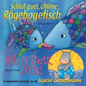 Schlaf guet Rägebogefisch Nils